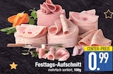 Festtags-Aufschnitt Angebote bei EDEKA Bad Reichenhall für 0,99 €