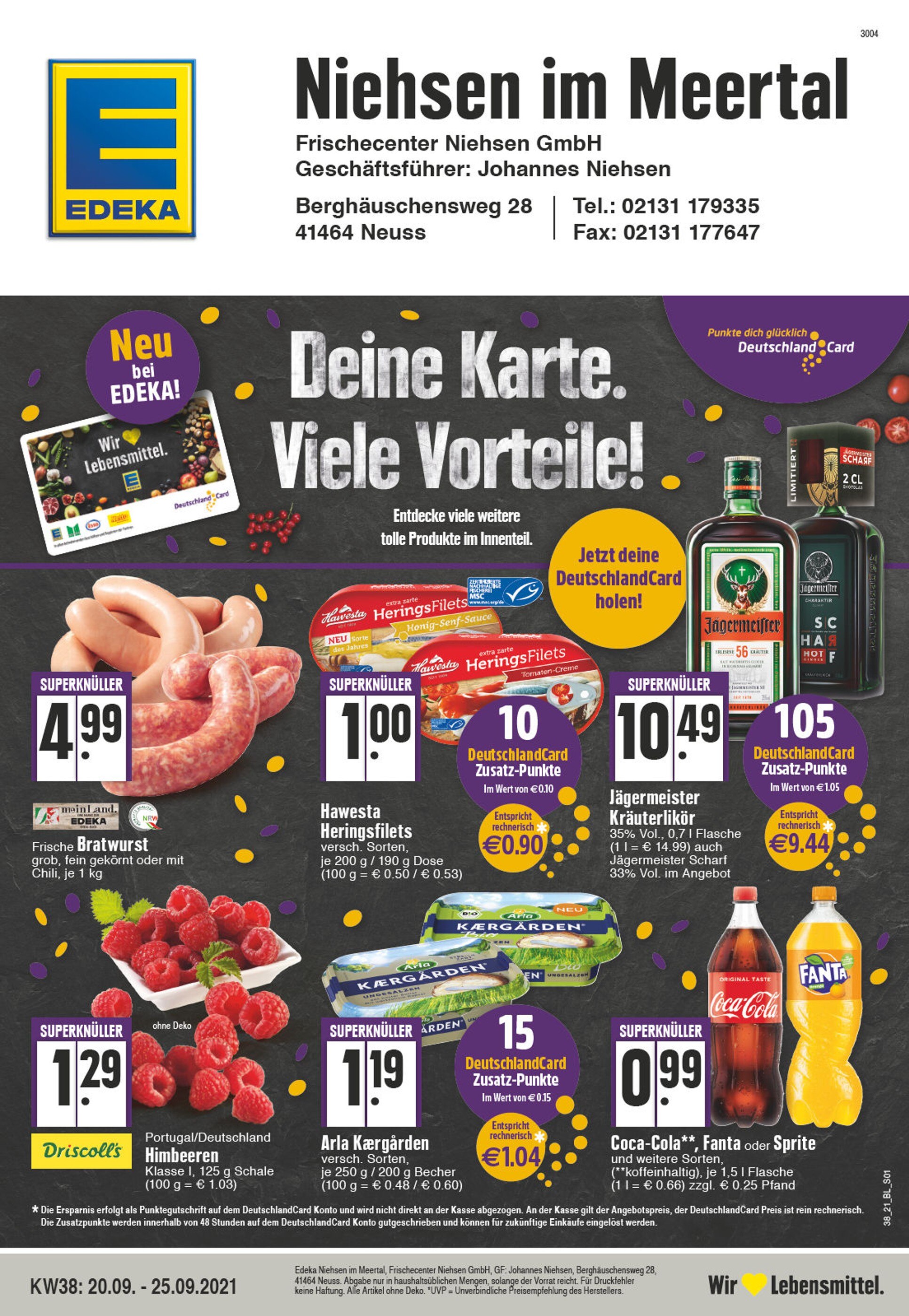 EDEKA Prospekt für Neuss mit 32 Seiten EDEKA Prospekt für Neuss: "Aktuelle Angebote", 32 Seiten, 20.09.2021 - 25.09.2021