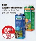 Allgäuer Frischmilch von Stich im aktuellen V-Markt Prospekt für 0,99 €