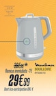 Bouilloire - MOULINEX - Proxi Confort à Montpellier Bouilloire - MOULINEX en promo chez Proxi Confort Montpellier à 29,99 €