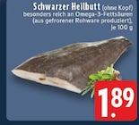 Aktuelles Schwarzer Heilbutt Angebot bei EDEKA in Dortmund ab 1,89 €