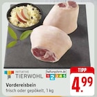 Vordereisbein bei EDEKA im Oberursel Prospekt für 4,99 €