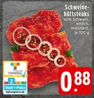 Schweinehüftsteaks Angebote bei E center Bocholt für 0,88 €