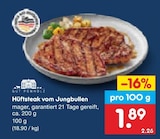 Aktuelles Hüftsteak vom Jungbullen Angebot bei Netto Marken-Discount in Cottbus ab 1,89 €
