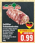 Gefüllter Schweinebraten von Bauern Gut im aktuellen E center Prospekt