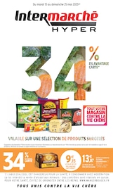 Prospectus Supermarchés Intermarché en cours à Lizac et alentours, "34% EN AVANTAGE CARTE VALABLE SUR UNE SÉLECTION DE PRODUITS SURGELÉS", 40 pages, 13/05/2025 - 25/05/2025 Catalogue Supermarchés Intermarché en cours à Lizac et alentours, "34% EN AVANTAGE CARTE VALABLE SUR UNE SÉLECTION DE PRODUITS SURGELÉS", 40 pages, 13/05/2025 - 25/05/2025