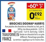 Promo Brioches Doowap à 0,92 € dans le catalogue Supeco à Poissy