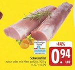 Schweinefilet im Angebot bei E center in Bamberg Schweinefilet Angebote bei E center Bamberg für 0,94 €