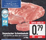 E center - Bayerischer Schweinehals Angebot im Prospekt Bayerischer Schweinehals bei E center im Prospekt "" für 0,79 €