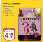 Kaffeepads Angebote von Globus bei GLOBUS Rüsselsheim für 4,49 €