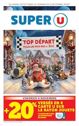 Prospectus Super U : «SUPER U» avec 52 pages, 20/10/2026 - 06/12/2026 Catalogue Super U en cours à Vaux et aux alentours : «SUPER U» avec 52 pages, valable du 20/10/2026 au 06/12/2026