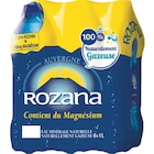 Eau minérale naturelle gazeuse - ROZANA en promo chez Carrefour Nantes à 3,00 €