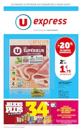 Catalogue Supermarchés U Express en cours à Châteaufort et alentours, "U Express", 28 pages, 18/02/2025 - 02/03/2025