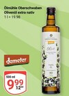 Aktuelle Olivenöl Angebote bei GLOBUS in Duisburg Aktuelles Olivenöl extra nativ Angebot bei GLOBUS in Duisburg ab 9,99 €