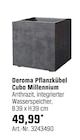 Pflanzkübel Cubo Millennium von Deroma im aktuellen OBI Prospekt für 49,99 €