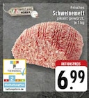 Frisches Schweinemett im aktuellen Prospekt bei EDEKA in Oberdreis