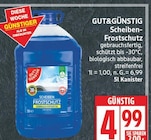 Scheiben-Frostschutz von Gut&Günstig für 4,99 € bei EDEKA im Angebot Scheiben-Frostschutz von Gut&Günstig im aktuellen EDEKA Prospekt