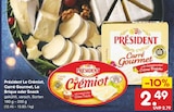 Le Crémiot Angebote von Président bei Netto Marken-Discount Hagen für 2,49 €