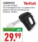 Handmixer Quick Mix HT310838 Angebote von Tefal bei Marktkauf Neuss für 29,99 €