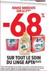 -68 % REMISE IMMÉDIATE SUR LE 2ÈME SUR TOUT LE SOIN DU LINGE APTA à Intermarché Contact dans Dry