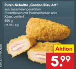 Aktuelles Puten-Schnitte „Cordon Bleu Art“ Angebot bei Netto Marken-Discount in Osnabrück ab 5,99 €