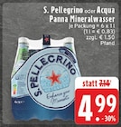 Mineralwasser Angebote von S. Pellegrino bei E center Haltern am See für 4,99 €