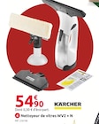 Nettoyeur de vitres WV2 + N - KÄRCHER en promo chez Mr. Bricolage Millau à 54,90 €