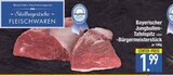 Bayerischer Jungbullen-Tafelspitz Angebote von Südbayerische Fleischwaren bei EDEKA Straubing für 1,99 €