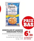 Coquilles St Jacques Surgelées - Tipiak - U Express à Nogent-sur-Marne Coquilles St Jacques Surgelées - Tipiak en promo chez U Express Nogent-sur-Marne à 6,30 €