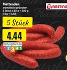 EDEKA - Mettenden Angebot im Prospekt Mettenden bei EDEKA im Prospekt "" für 4,44 €
