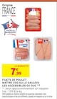 Promo Filets de poulet à 7,99 € dans le catalogue Intermarché à Pont-à-Marcq