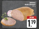 Aktuelle Kassler Angebote bei E center in Chemnitz Aktuelles Delikatess Kassler Leberwurst Angebot bei E center in Chemnitz ab 1,19 €