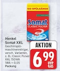 Somat XXL von Henkel für 6,99 € bei EDEKA im Angebot Somat XXL von Henkel im aktuellen EDEKA Prospekt