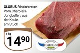 Aktuelles Rinderbraten Angebot bei GLOBUS in Duisburg ab 14,90 €