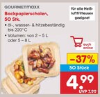 Backpapierschalen, 50 Stk. im Netto Marken-Discount Prospekt Backpapierschalen, 50 Stk. von GOURMETmaxx im aktuellen Netto Marken-Discount Prospekt für 4,99 €
