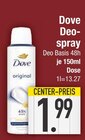 Deospray Angebote von Dove bei E center Regensburg für 1,99 €
