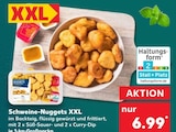 Schweine-Nuggets XXL bei Kaufland im Prospekt "" für 6,99 €
