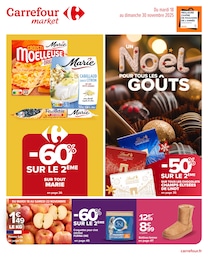 Prospectus Carrefour Market à Verneuil-sur-Avre, "UN Noël POUR TOUS LES GOÛTS", 56 pages, 18/11/2025 - 30/11/2025