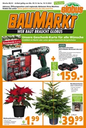 Globus-Baumarkt Prospekt "WER BAUT BRAUCHT GLOBUS" für Mörfelden-Walldorf, 23 Seiten, 04.12.2022 - 10.12.2022 Globus-Baumarkt Prospekt "WER BAUT BRAUCHT GLOBUS" für Mörfelden-Walldorf, 23 Seiten, 04.12.2022 - 10.12.2022