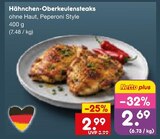 Hähnchen-Oberkeulensteaks im Netto Marken-Discount Prospekt Hähnchen-Oberkeulensteaks von im aktuellen Netto Marken-Discount Prospekt für 2,69 €