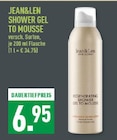 Shower Gel to Mousse Angebote von Jean&Len bei Marktkauf Düsseldorf für 6,95 €