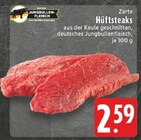 Zarte Hüftsteaks im Angebot bei E center in Hennef Zarte Hüftsteaks Angebote von Jungbullen-Fleisch bei E center Hennef für 2,59 €