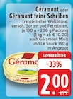 Géramont oder Géramont feine Scheiben bei EDEKA im Steinfurt Prospekt für 2,00 €