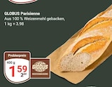 GLOBUS - Parisienne Angebot im Prospekt Parisienne bei GLOBUS im Prospekt "" für 1,59 €