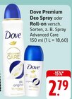 Dove Premium Deo Spray oder Roll-on bei E center im Prospekt "" für 2,79 €