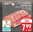Aktuelle Braten Angebote bei EDEKA in Solingen (Klingenstadt) Aktuelles Frischer Schweinerückenbraten Angebot bei EDEKA in Solingen (Klingenstadt) ab 7,99 €
