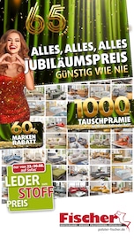 Aktueller Polstermöbel Fischer Bad Reichenhall Prospekt "JUBILÄUM" mit 36 Seiten