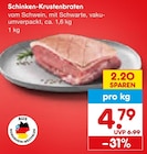 Aktuelles Schinken-Krustenbraten Angebot bei Netto Marken-Discount in Koblenz ab 4,79 €