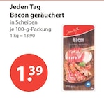 Bacon geräuchert von Jeden Tag im aktuellen V-Markt Prospekt für 1,39 €