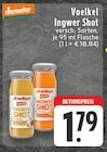 Aktuelle Ingwer Angebote bei EDEKA in Bielefeld Aktuelles Ingwer Shot Original Angebot bei EDEKA in Bielefeld ab 1,79 €